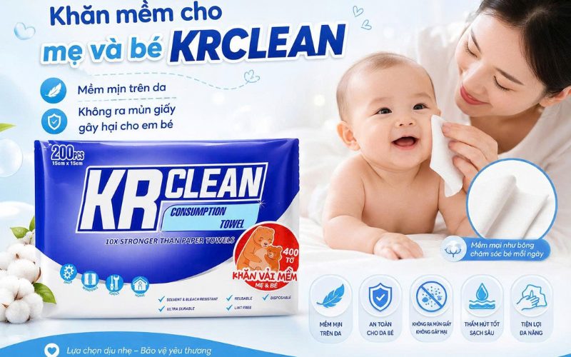 Hướng Dẫn Chăm Sóc Em Bé Đúng Cách Với Khăn Vải Mềm KRClean